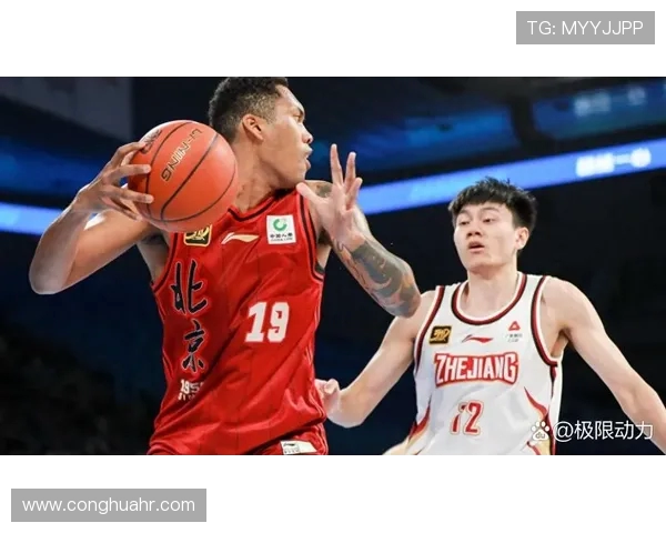 北京篮球队实力分析：从战术到球员的全面解读与未来展望